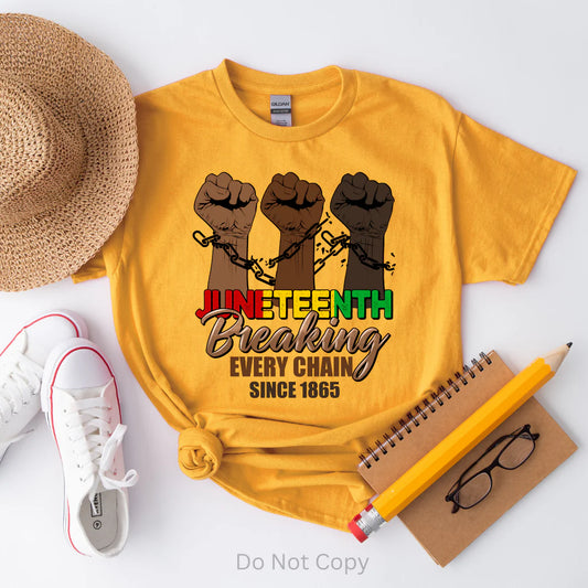 Juneteenth Breaking Every Chain